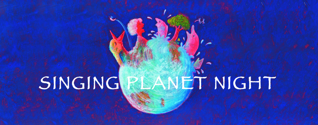 Singing planet night