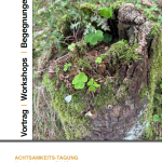 ACHTSAMKEITS-TAGUNG Herausforderungen - Spielräume